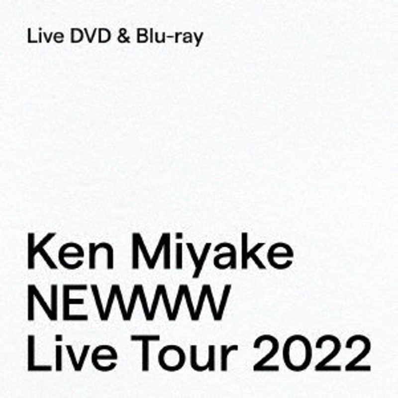 Ken Miyake NEWWW LIVE TOUR 2022 （ブルーレイディスク）