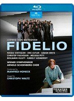 ベートーヴェン:歌劇『フィデリオ』（1806 年版） （ブルーレイディスク）