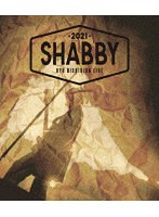 錦戸亮LIVE 2021 ’SHABBY’ ＜初回限定盤＞ （ブルーレイディスク）