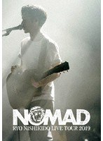 錦戸亮 LIVE TOUR 2019 ’NOMAD’/錦戸亮 のパッケージ
