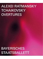 バレエ『チャイコフスキー・オーヴァーチャーズ』（輸入盤国内仕様） （ブルーレイディスク）