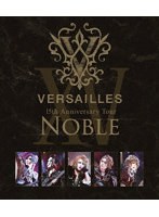 15th Anniversary Tour-NOBLE-（初回限定盤） （ブルーレイディスク）