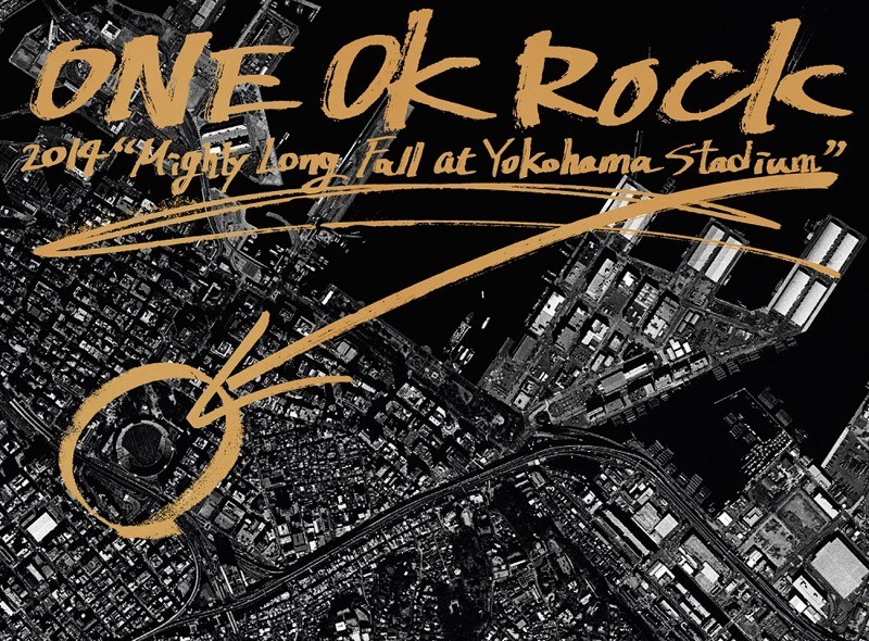 ONE OK ROCK 2014‘Mighty Long Fall at Yokohama Stadium’/ONE OK ROCK