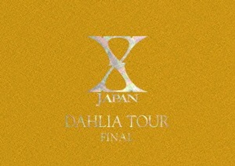 X JAPAN DAHLIA TOUR FINAL 完全版/X JAPAN 初回限定コレクターズBOX 8,078円