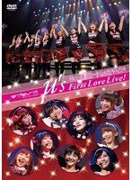 アニメ『ラブライブ！』 ラブライブ！ μ’s First LoveLive！/μ’s