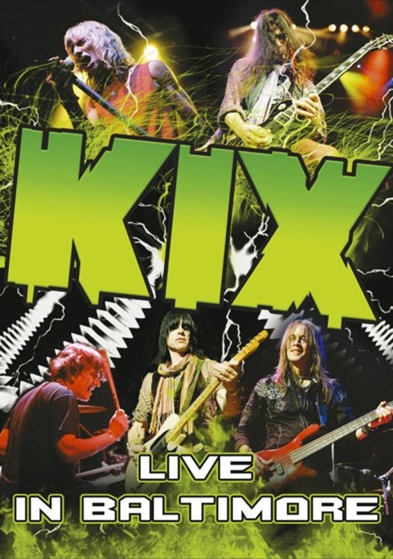 ライヴ・イン・ボルチモア/KIX（CD付）