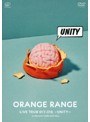 LIVE TOUR 017-018 〜UNITY〜 at 中野サンプラザホール/ORANGE RANGE