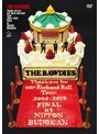 Thank you for our Rock and Roll Tour 2004-2019 FINAL at 日本武道館/THE BAWDIES