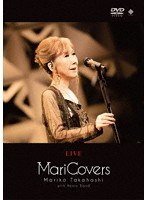 LIVE MariCovers/高橋真梨子 のパッケージ
