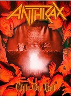 チリ・オン・ヘル/アンスラックス のパッケージ