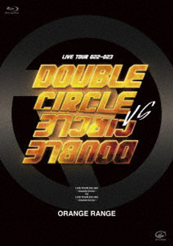 LIVE TOUR 022-023 〜Double Circle〜 vs LIVE TOUR 022-023 〜Double Circle〜 （ブルーレイディスク）