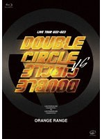 LIVE TOUR 022-023 〜Double Circle〜 vs LIVE TOUR 022-023 〜Double Circle〜 （ブルーレイディスク）