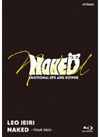 NAKED 〜TOUR 2023〜 （ブルーレイディスク）