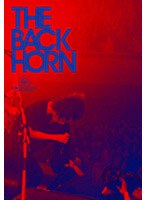 KYO-MEIライブ〜裸足の夜明け〜at日本武道館/BACK HORN