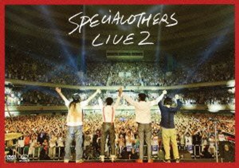 Live at 日本武道館 130629 ～SPE SUMMIT 2013～/SPECIAL OTHERS （初回限定盤）