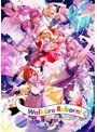 ワルキューレ LIVE 2022 〜Walkure Reborn！〜 at 幕張メッセ （ブルーレイディスク）
