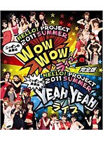 DMM.com [Hello！Project 2011 SUMMER ～ニッポンの未来は WOW WOW