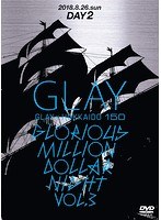 GLAY×HOKKAIDO 150 GLORIOUS MILLION DOLLAR NIGHT vol.3（DAY2）/GLAY のパッケージ