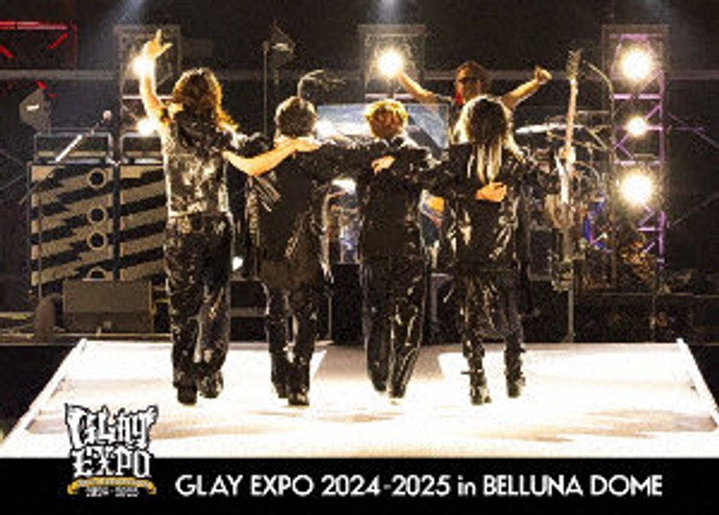 GLAY 30th Anniversary GLAY EXPO 2024-2025 in BELLUNA DOME