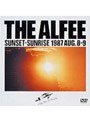 SUNSET SUNRISE 1987 AUG.8-9/ALFEE