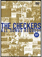 チェッカーズ ALL SONGS REQUEST〜DVD edition/チェッカーズ のパッケージ