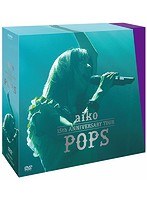 aiko 15th Anniversary Tour 「POPS」
