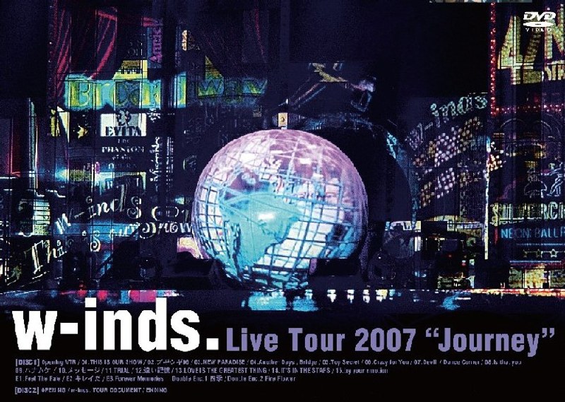 w-inds. Live Tour 2007 ～Journey～/w-inds.
