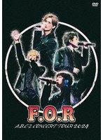 A.B.C-Z Concert Tour 2024 F.O.R のパッケージ