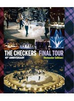 DMM.com [チェッカーズ 40th Anniversary「Final Tour」（Remaster ...