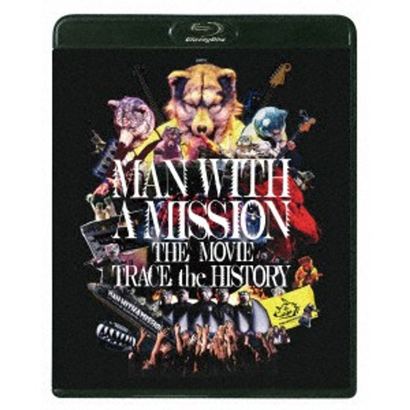 MAN WITH A MISSION THE MOVIE-TRACE the HISTORY-/MAN WITH A MISSION （ブルーレイディスク）