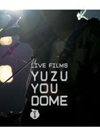 LIVE FILMS YUZU YOU DOME DAY1〜二人で、どうむありがとう〜/ゆず （ブルーレイディスク）