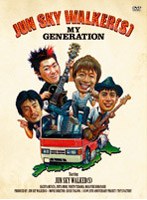 JUN SKY WALKER（S） ””MY GENERATION””のポスター