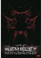 「LIVE AT WEMBLEY」BABYMETAL WORLD TOUR 2016 kicks off at THE SSE ARENA，WEMBLEY/BABYMETAL のパッケージ