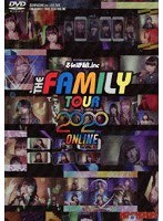 THE FAMILY TOUR 2020 ONLINE （完全生産限定盤）