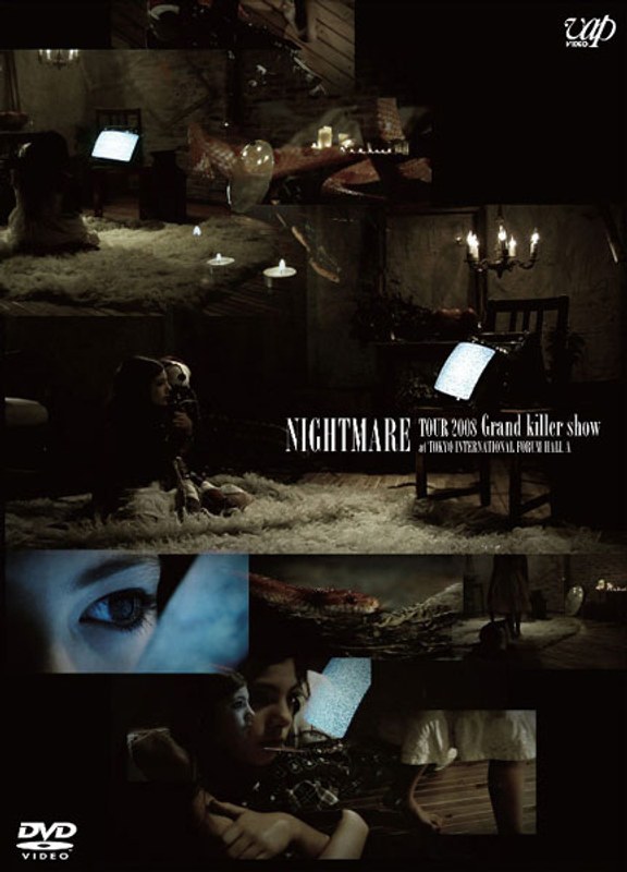 TOUR 2008 Grand killer show @東京国際フォーラム ホールA/ナイトメア （初回限定版）
