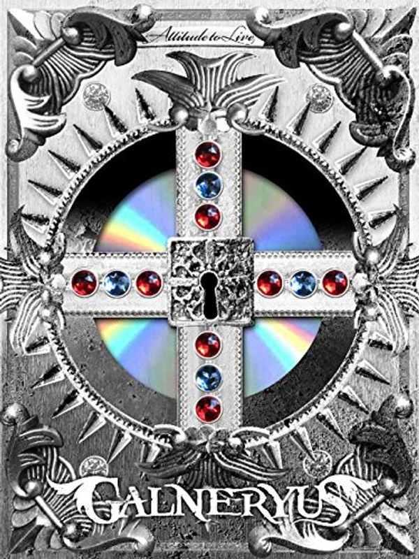ATTITUDE TO LIVE（2CD付）/GALNERYUS