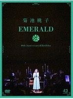 EMERALD〜40th Anniversary＆Birthday〜