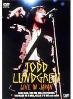 Todd Rundgren Live In Japan/トッド・ラングレン のパッケージ
