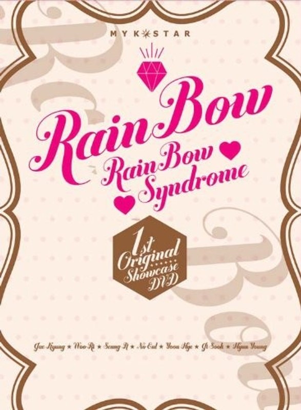 MY K-STAR RAINBOW ～Rainbow Syndrome～ 1st ORIGINAL SHOWCASE/RAINBOW（3枚組）