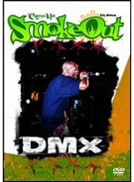 The 6th Annual SmokeOut Presents DMX/DMX のパッケージ