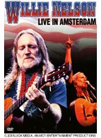 WILLIE NELSON「Live In Amsterdam」 のパッケージ