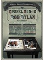 ゴッタ・サーブ・サムバディ:ザ・ゴスペル・ソングス・オブ・ボブ・ディラン