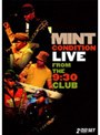 ミント・コンディション・ライヴ FROM THE 9:30 CLUB