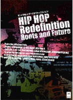ヒップホップ リデフィニシヨン Roots and Future のパッケージ