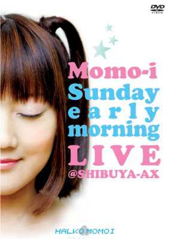 Sunday early morning LIVE@SHIBUYA-AX/桃井はるこ