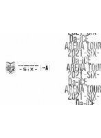 Da-iCE ARENA TOUR 2021-SiX- Side A のパッケージ