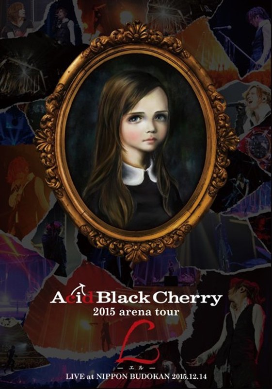 2015 arena tour L-エル-/Acid Black Cherry 5,340円