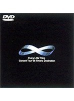 エヴリ・リトル・シング/Every Little Thing concert tour’98「Time to Destina のパッケージ