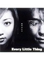 愛のカケラ/Every Little Thing