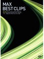 MAX/BEST CLIPS